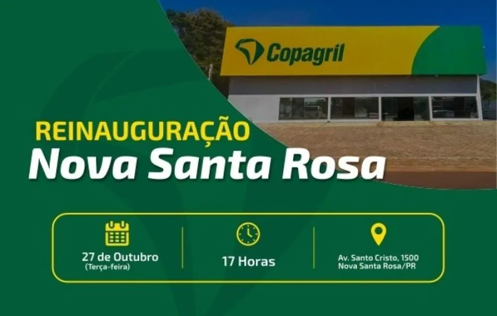 Copagril reinaugura unidade em Nova Santa Rosa nesta terça-feira (27)