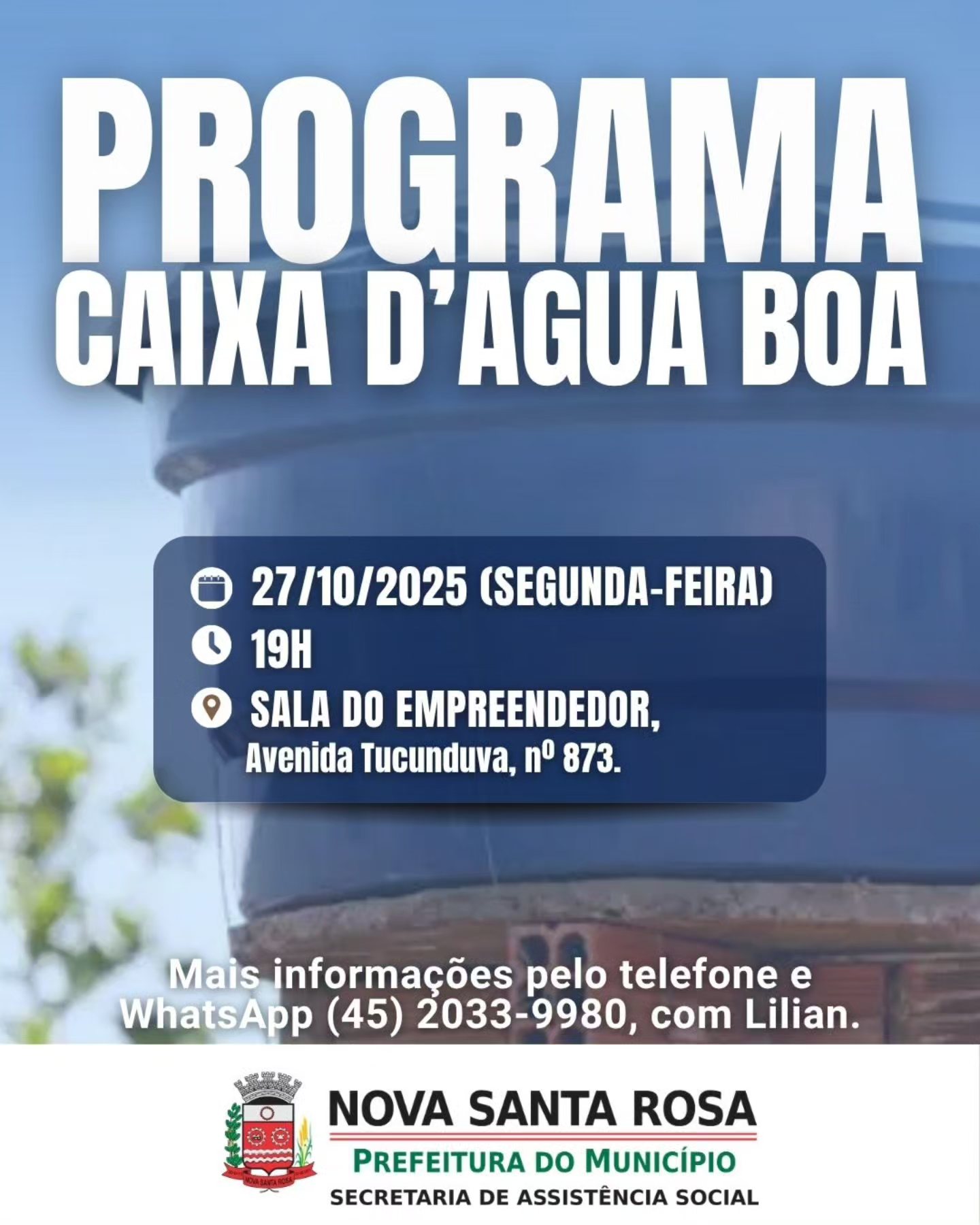 Reunião na segunda-feira (27) orientará famílias sobre o Programa “Caixa D’água Boa”