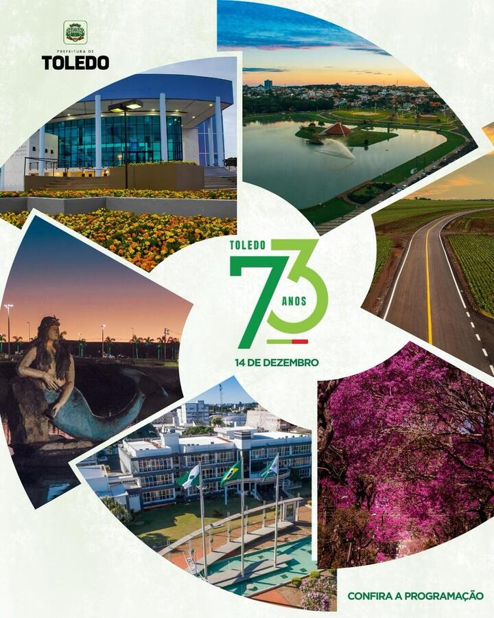 Aniversário de 73 anos de Toledo conta com programação especial