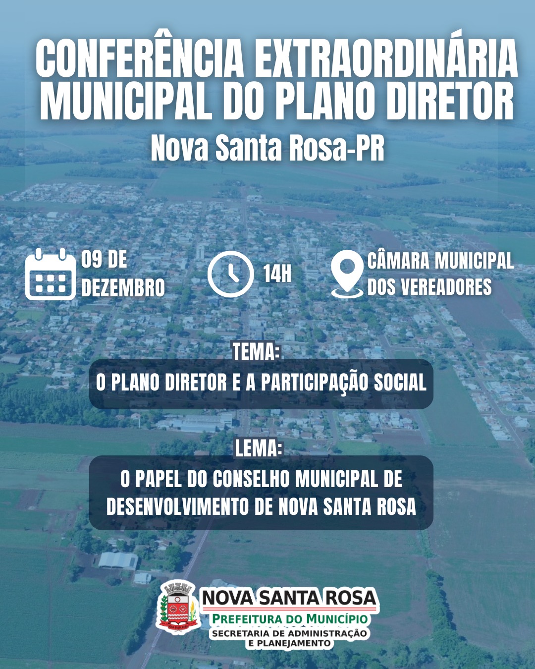 Conferência Extraordinária Municipal do Plano Diretor de Nova Santa Rosa acontecerá nesta terça-feira (09)