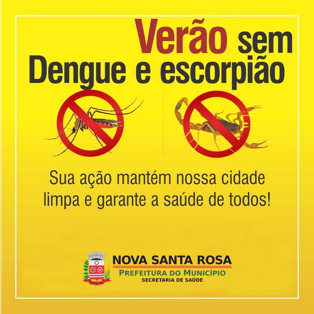 Nova Santa Rosa reforça cuidados contra escorpiões e dengue durante o período de temperaturas elevadas