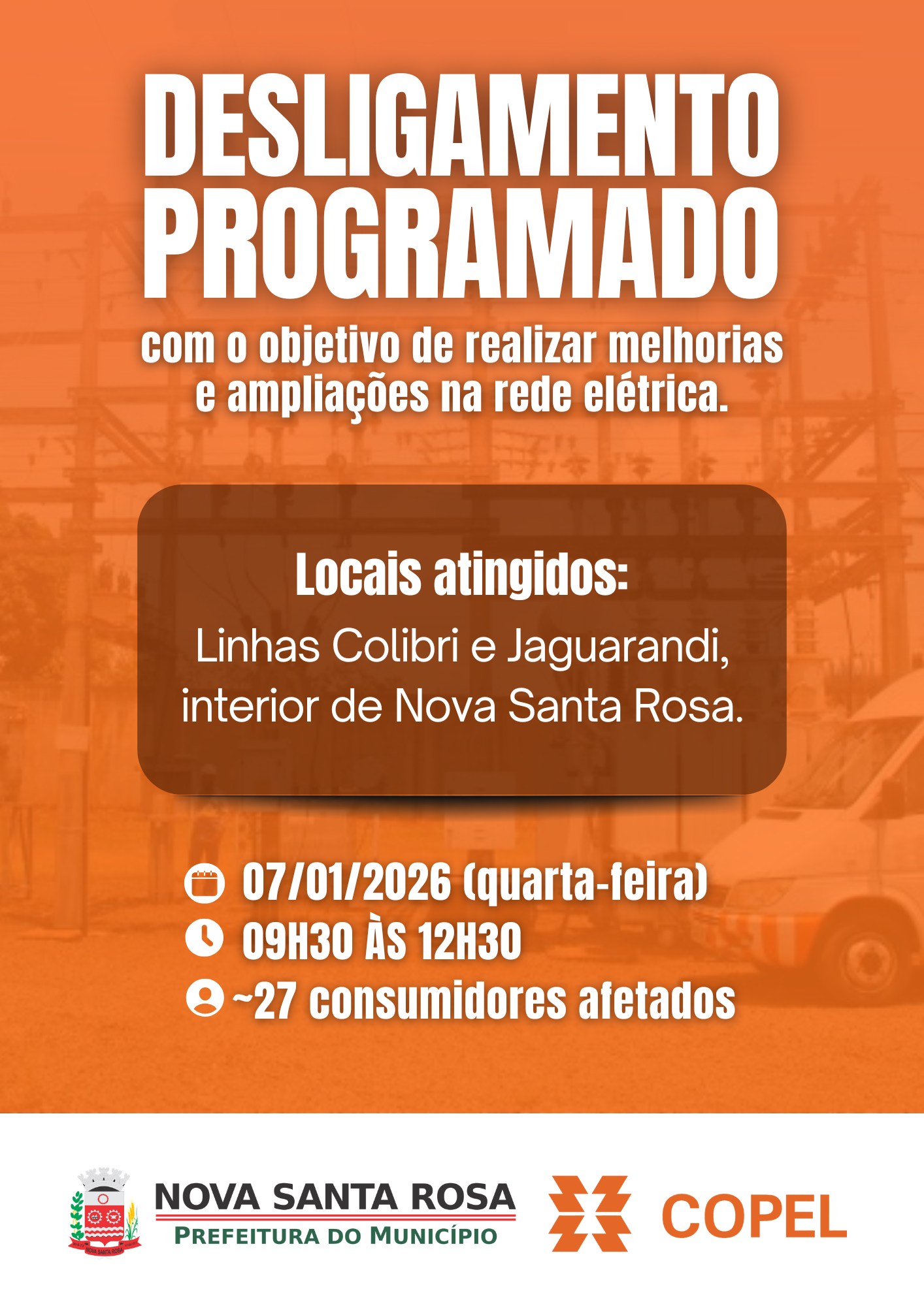 Aviso de desligamento programado de energia elétrica para as linhas Colibri e Jaguarandi, interior de Nova Santa Rosa