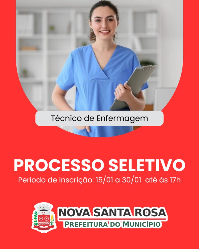 PSS para Técnico de Enfermagem em Nova Santa Rosa: inscrições encerram nesta sexta-feira (30)