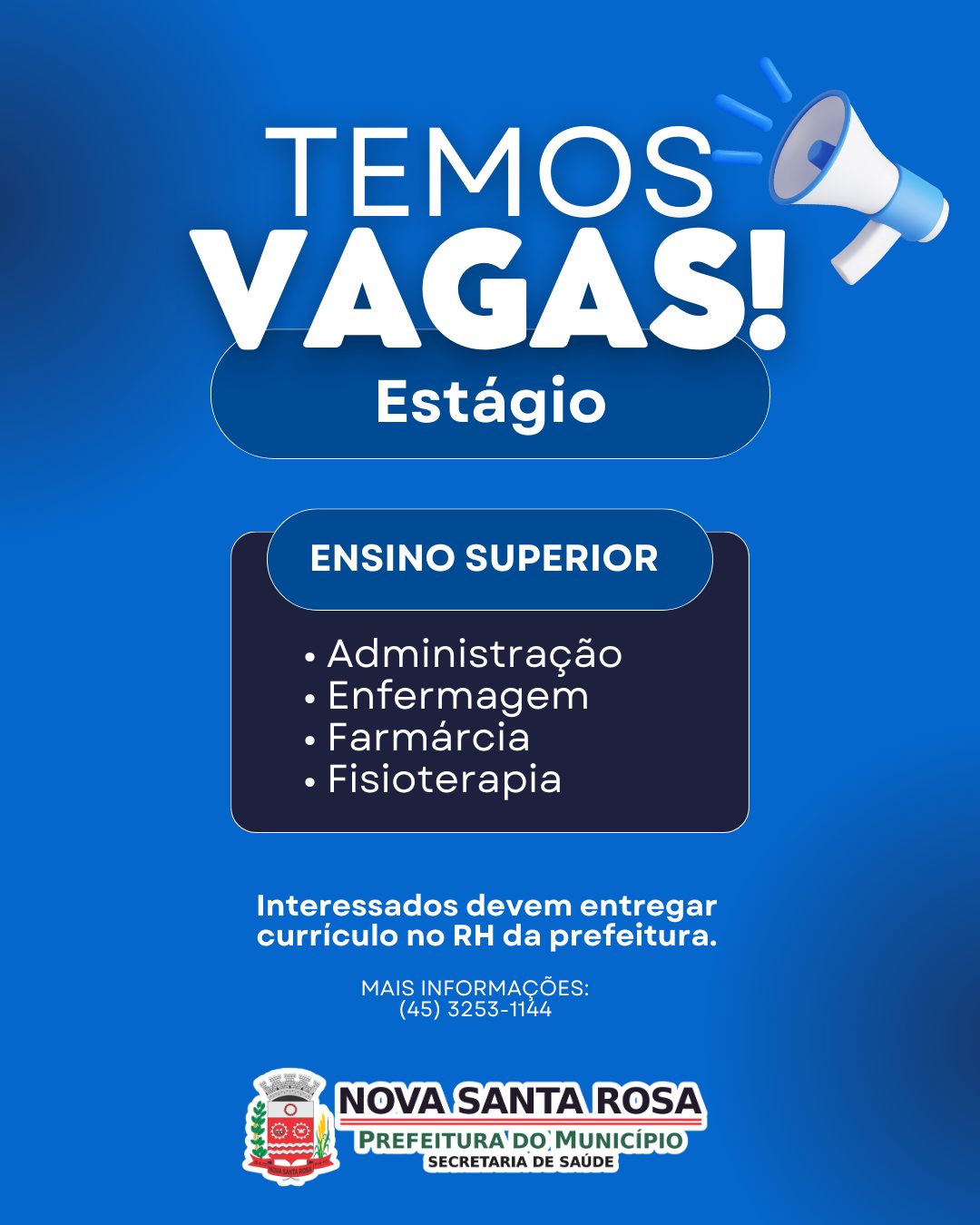Secretaria de Saúde de Nova Santa Rosa abre novas vagas de estágio em diversas áreas